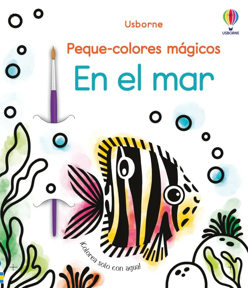 EN EL MAR -PEQUE COLORES MAGICOS- AMB UN PINZELL