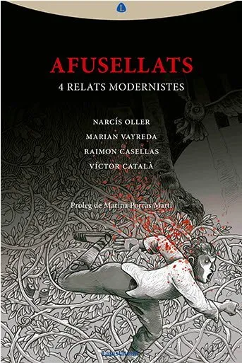 AFUSELLATS -4 RELATS MODERNISTES