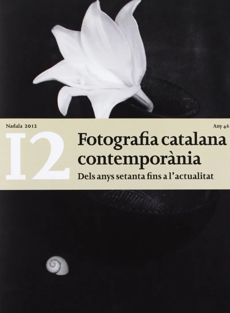 FOTOGRAFIA CATALANA CONTEMPORANIA -NADALA 2012-