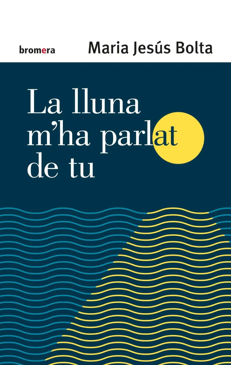 LLUNA M'HA PARLAT DE TU,LA