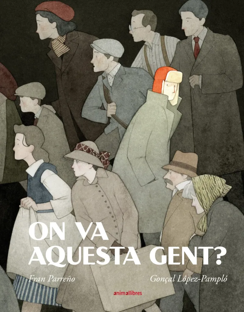 ON VA AQUESTA GENT,?