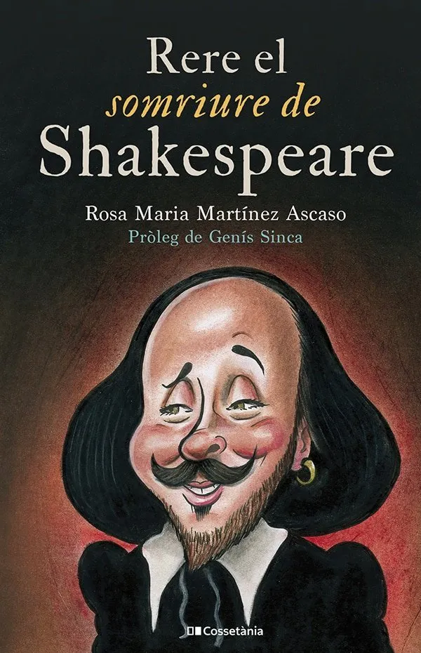 RERE EL SOMRIURE DE SHAKESPEARE