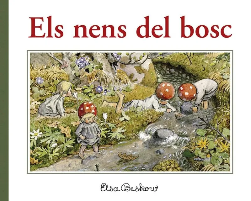 NENS DEL BOSC, ELS