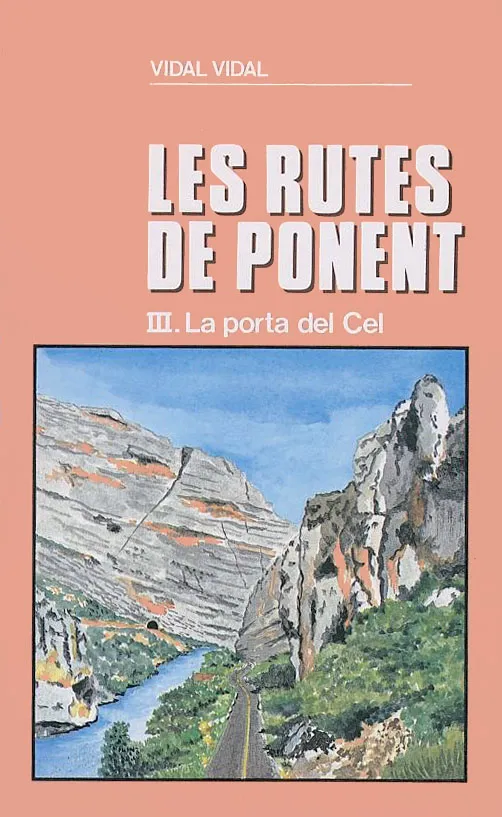 RUTES DE PONENT LA PORTA AL CEL III