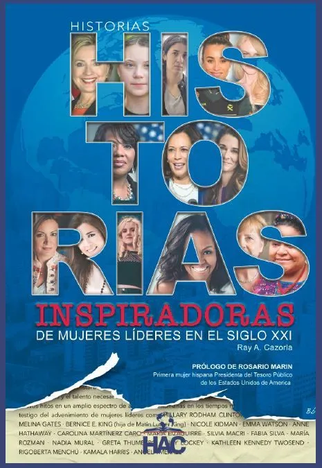 HISTORIAS INSPIRADORES DE MUJERES LIDERES EN EL SIGLO XXI