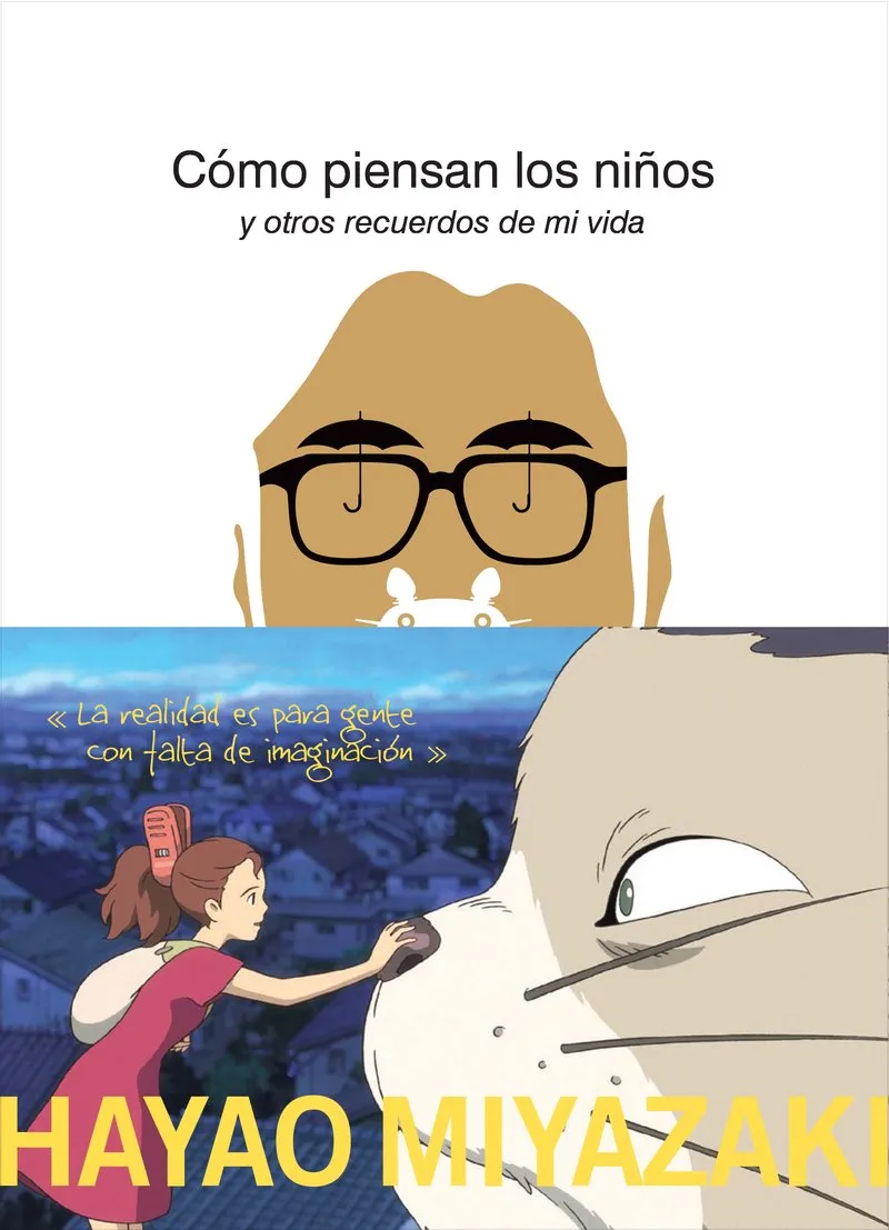COMO PIENSAN LOS NIÑOS Y OTROS RECUERDOS DE MI VIDA