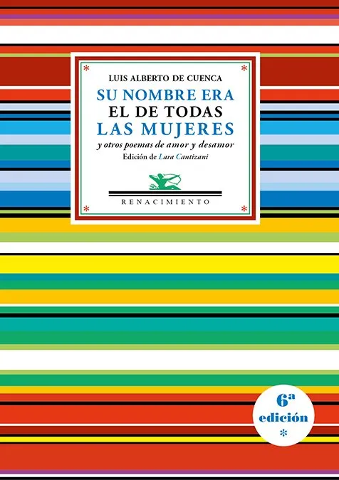 SU NOMBRE ERA EL DE TODAS LA MUJERES Y OTROS POEMAS DE AMOR Y DESAMOR