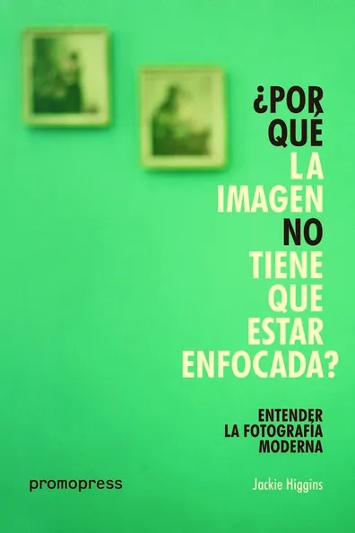 POR QUE LA IMAGEN NO TIENE QUE ESTAR ENFOCADA