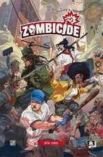 ZOMBICIDE: DIA UNO