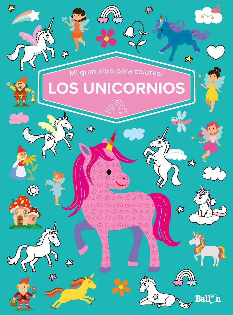 UNICORNIOS, LOS -MI GRAN LIBRO PARA COLOREAR-