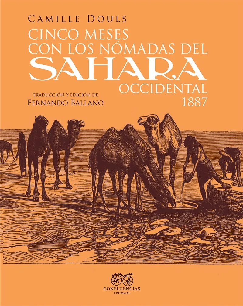 CINCO MESES CON LO NOMADAS DEL SAHARA OCCIDENTAL 1887
