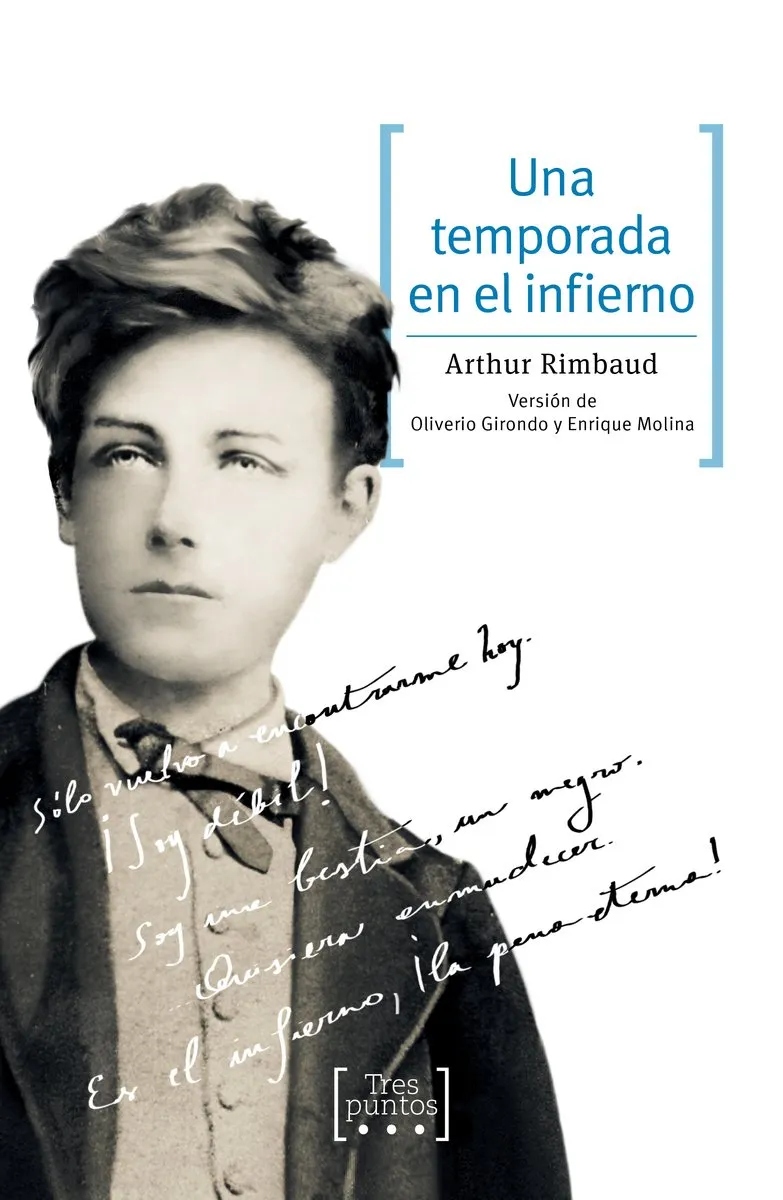 TEMPORADA EN EL INFIERNO, UNA