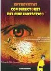 ENTREVISTAS CON DIRECTORES DEL CINE FANTASTICO
