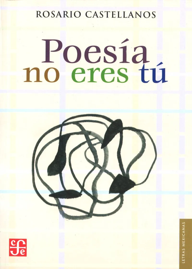 POESIA NO ERES TU - OBRA POETICA 1948-1971 -