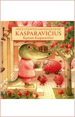 ONCE CUENTOS FANTASTICOS DE KASPARAVICIUS