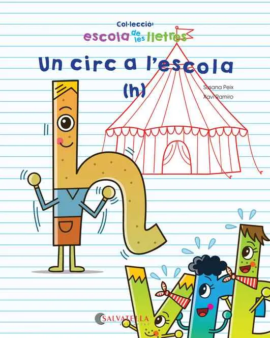 CIRC A L'ESCOLA , UN -H-