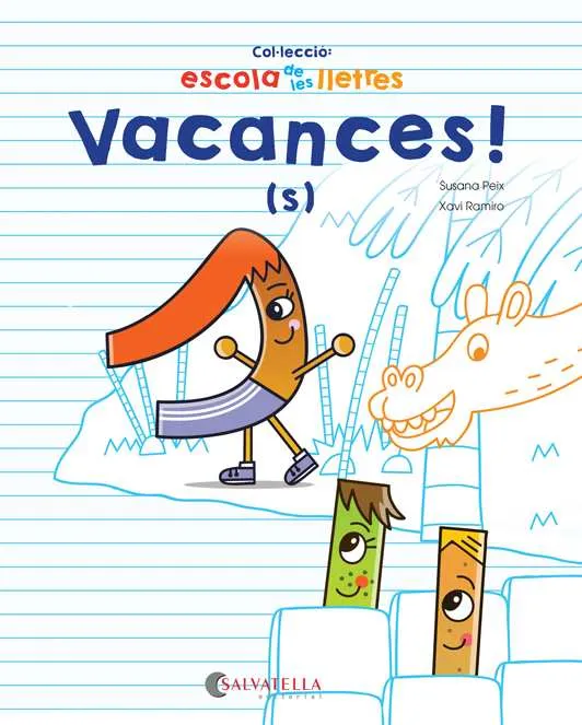 VACANCES - S-