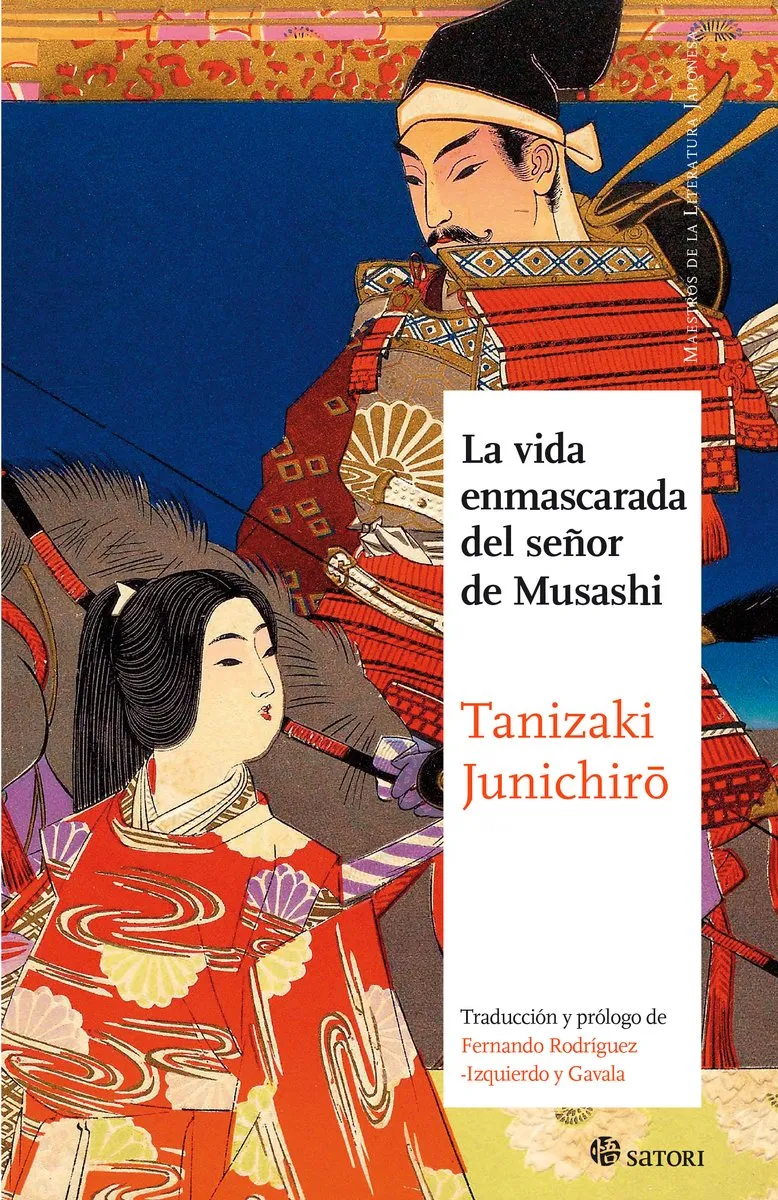 VIDA ENMASCARADA DEL SEÑOR DE MUSASHI, LA