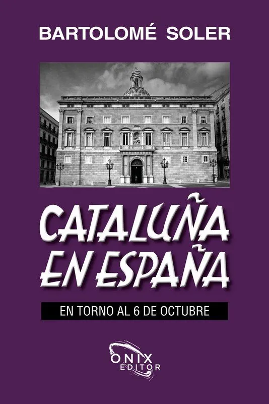 CATALUÑA EN ESPAÑA EN TORNO AL 6 DE OCTUBRE