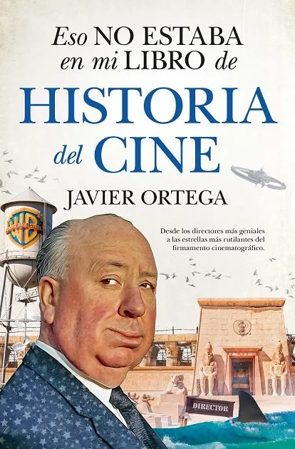 ESO NO ESTABA EN MI LIBRO DE HISTOIRA DEL CINE
