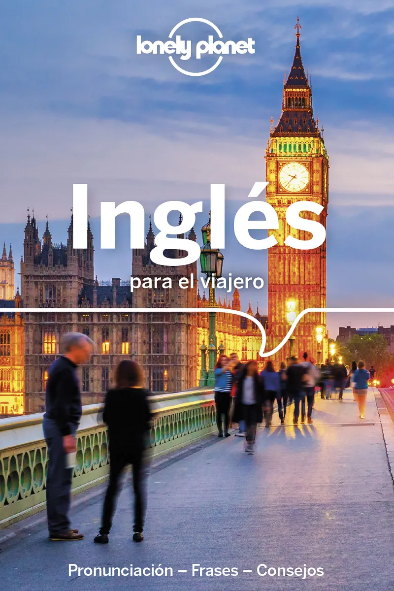 INGLES PARA EL VIAJERO -ED. 2022 -