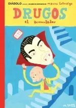 DRUGOS EL ACUMULADOR: LA EDICION DEFINITIVA