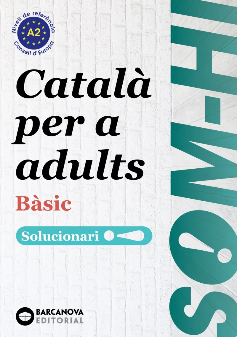 SOM-HI BASIC CATALA PER A DULTS SOLUCIONARI 1 2 3 A2