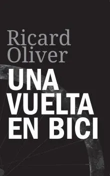 VUELTA EN BICI, UNA