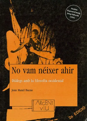 NO VAM NEIXER AHIR