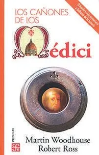 CAÑONES DE LOS MEDICI, LOS