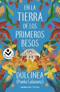 EN LA TIERRA DE LOS PRIMEROS BESOS -BOLSILLO-