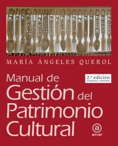 MANUAL DE GESTION DEL PATRIMONIO CULTURAL (N. EDICIO ACTUALITZADA)