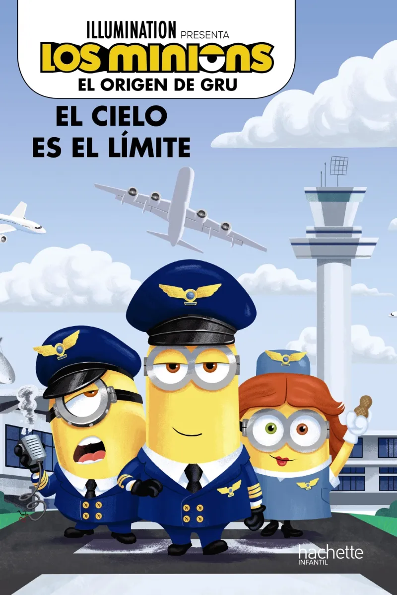 CIELO ES EL LIMITE, EL -EL ORIGNE DE GRU-