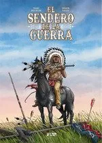 SENDERO DE LA GUERRA, EL