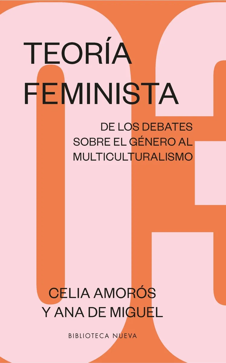 TEORIA FEMINISTA 03 -DE LOS DEBATES SOBBRE EL GENERO AL MULTICULTURALISMO-