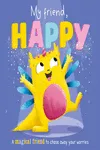 MY FRIEND HAPPY