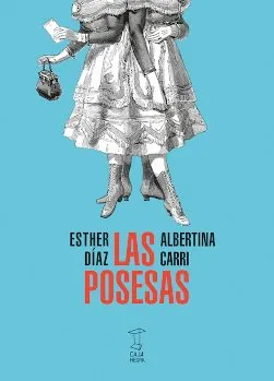POSESAS, LAS