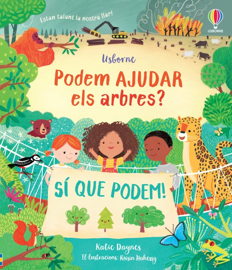 PODEM AJUDAR ELS ARBRES?SÍ QUE PODEM