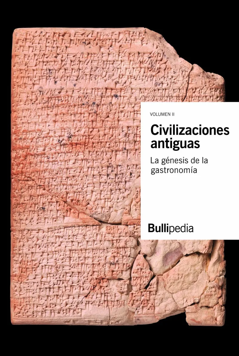 CIVILIZACIONES ANTIGUAS - LA GENESIS DE LA GASTRONOMIA - VOLUM II