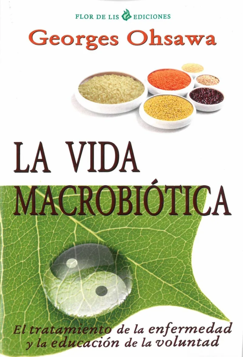 VIDA MACROBIOTICA,LA