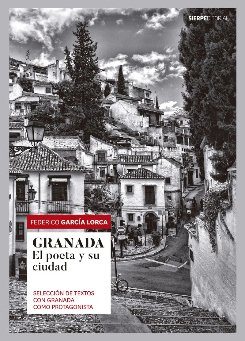 GRANADA.EL POETA Y SUS CIUDAD