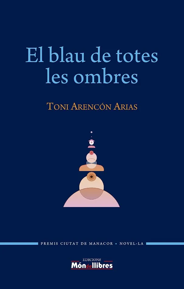 BLAU DE TOTES LES OMBRES, EL