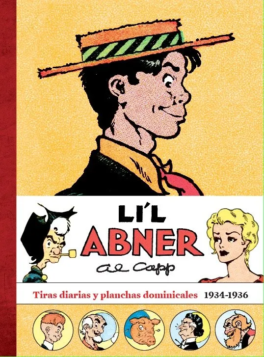 LI`L ABNER: TIRAS DIARIAS Y PLANCHAS DOMINICALES 1934-1936