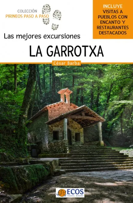 GARROTXA, LA - LAS MEJORES EXCURSIONES -