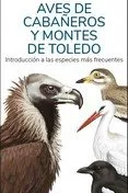 AVES DE CABAÑEROS Y MONTES DE TOLEDO