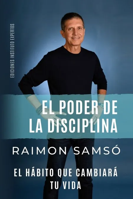 PODER DE LA DISCIPLINA, EL