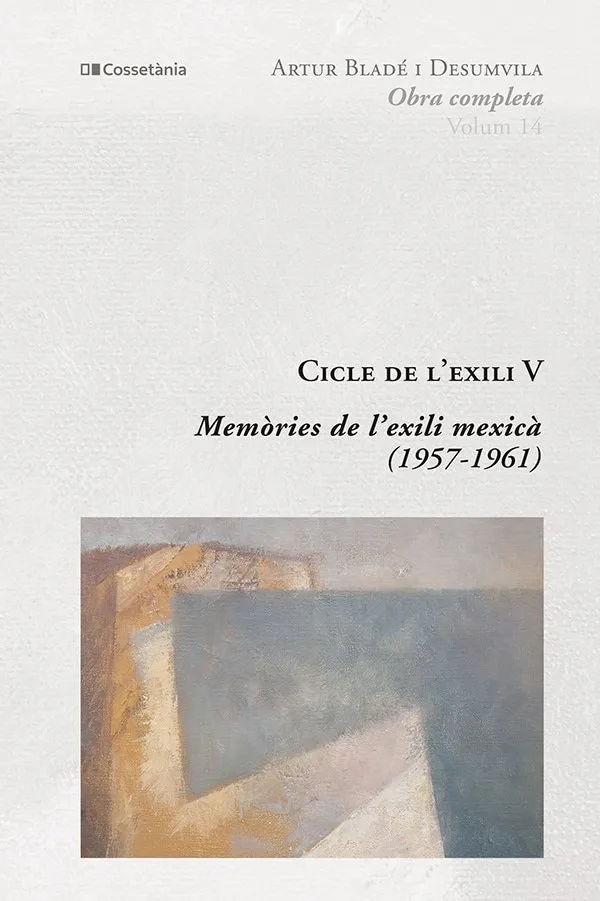 CICLE DE L'EXILI V -MEMORIES DE L'EXILI MEXICA - 1957-1961