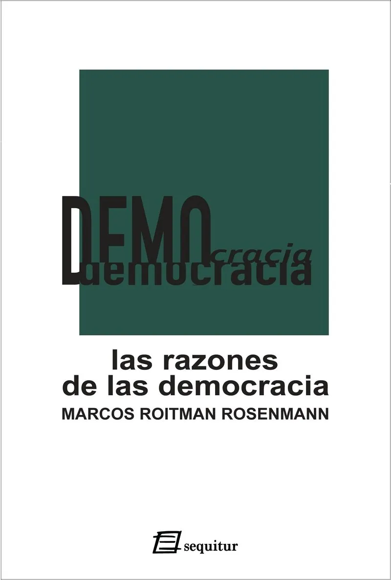 RAZONES DE LA DEMOCRACIA, LAS