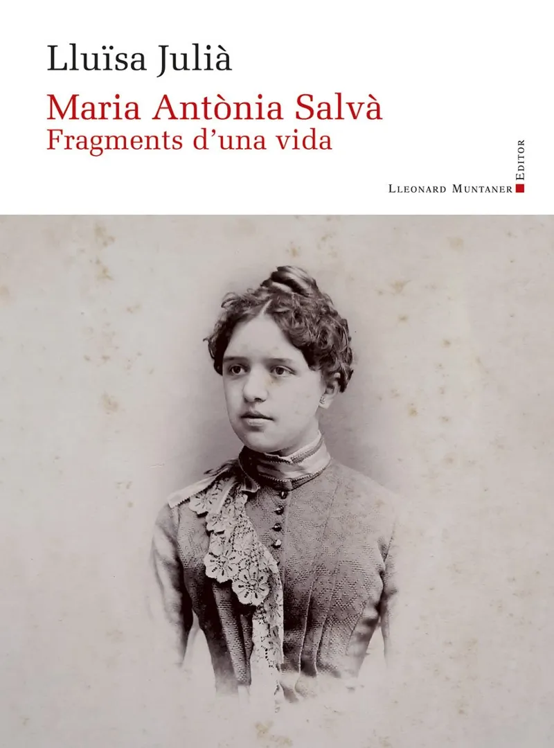 MARIA ANTONIA SALVA -FRAGMENTS D' UNA VIDA-
