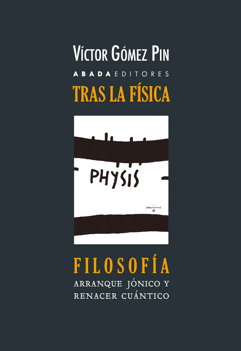 TRAS LA FISICA - FILOSOFIA - ARRANQUE JONICO Y RENACER CUANTICO